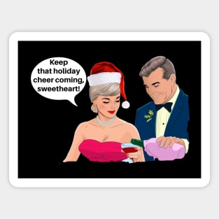 Keep The Holiday Cheer Coming Funny Vintage Couple Magnet